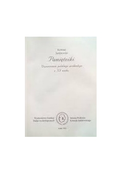 Pamiętniki. Wspomnienia polskiego archeologa z XX wieku