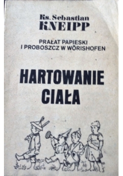 Hartowanie Ciała