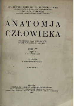 Anatomja Człowieka Tom IV cz II  1925 r