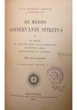 De Mediis Conservandi Spiritus, 1884r.
