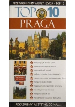 Top 10 Praga. Przewodniki Wiedzy i Życia
