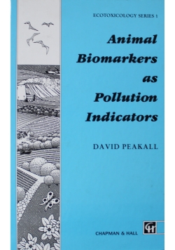 Animal biomarkers as pollution indicators