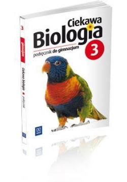 Biologia GIM Ciekawa biologia 3 podr w.2013 WSIP