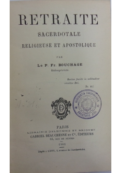 Retraite Sacerdotale religieuse et apostolique, 1901 r.