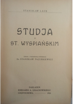 Studja o St. Wyspiańskim, 1924 r.