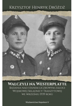 Walczyli na Westerplatte. Badania nad stanem liczb