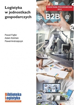 Logistyka w jednostkach gospodarczych