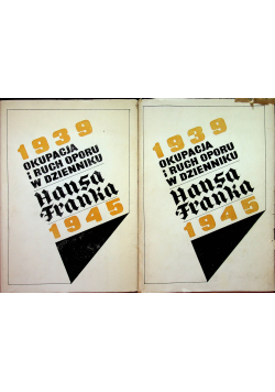 Okupacja i ruch oporu w dzienniku  Hansa Franka 1939  1945 2 tomy