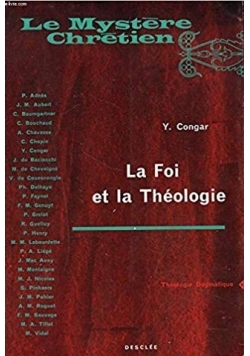La foi et la Theologie