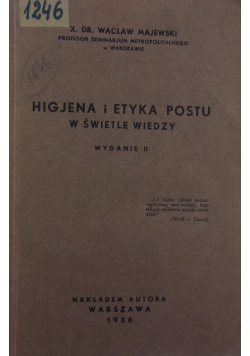 Higjena i etyka postu w świetle wiedzy, 1936 r.