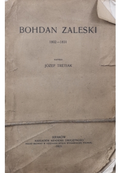Bohdan Zalewski 1802 - 1831, 1911 r.