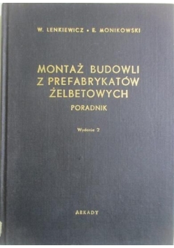 Montaż budowli z prefabrykatów żelbetowych