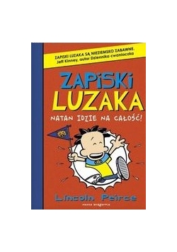 Zapiski luzaka. Natan idzie na całość
