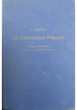 Die kosmetischen Praparate