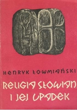 Religia Słowian i jej upadek