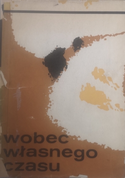 Wobec własnego czasu
