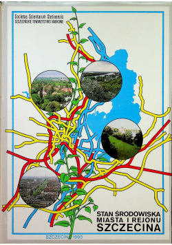 Stan środowiska miasta i rejonu Szczecina
