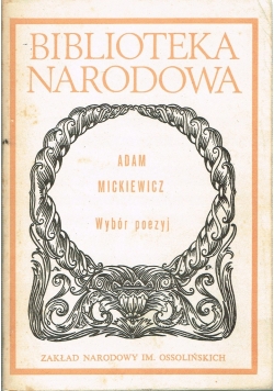 Mickiewicz Wybór poezyj Tom I