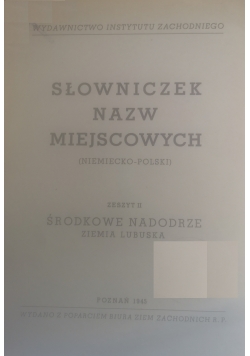 Słowniczek nazw miejscowych Zeszyt II,1945 r.