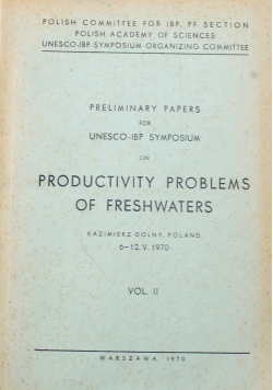 Productivity Problems of Freshwaters Volume II