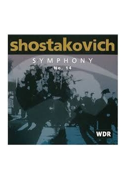 Shostakovich, symphony no. 14, CD