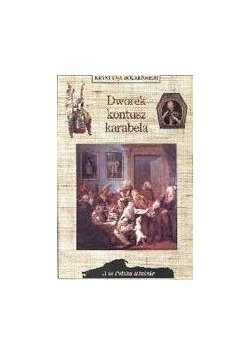 Dworek, kontusz ,karabela