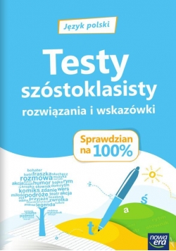 J.Polski Sprawdzian na 100% Testy szóstokl. NE