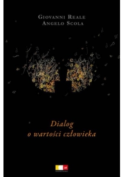 Dialog o wartości człowieka