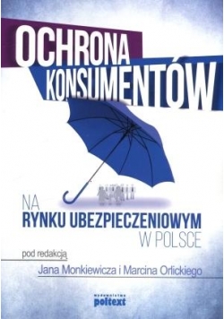 Ochrona konsumentów na rynku ubezp. w Polsce