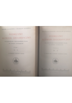 Podręczny słownik geograficzny, tom 1 i 2