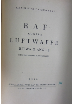Raf Contra Luftwaffe. Bitwa o Anglię, 1946 r.