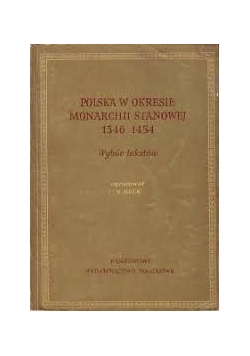 Polska w okresie monarchii stanowej 1346-1454