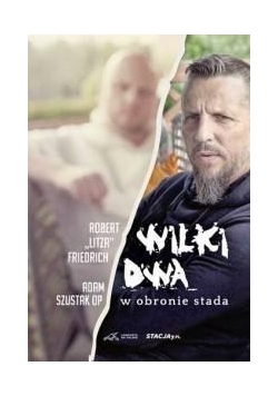 Wilki dwa. W obronie stada