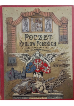 Poczet Królów Polskich 1893r