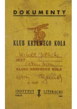 Dokumenty Klub Krzywego Koła, Instytut Literacki Paryż 1963 r.
