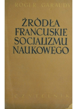 Źródła francuskie socjalizmu naukowego, 1950 r.