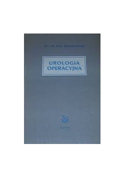 Urologia operacyjna, podręcznik dla lekarzy
