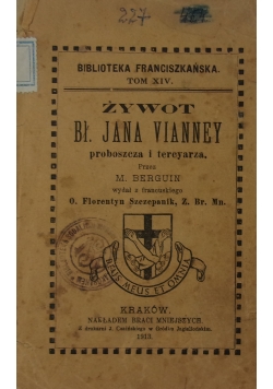 Zywot Bł. Jana Vianney, 1913r.