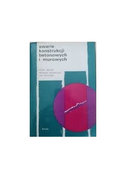 Awarie konstrukcji betonowych i murowanych