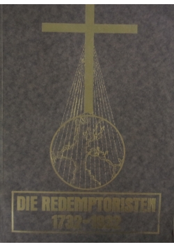 Die Redemptoristen 1732 - 1932. 1932 r.