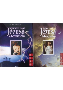 Tajemnica Jezusa Mesjasza/ Tajemnica męki Jezusa Zbawiciela