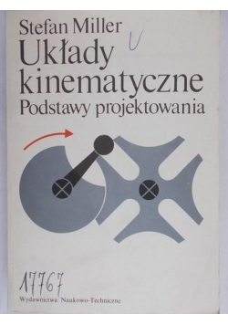 Układy kinematyczne Podstawy  projektowania