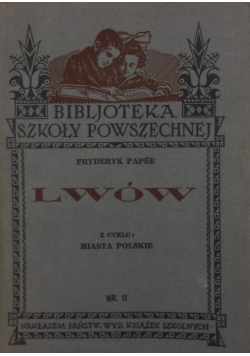 Lwów z cyklu miasta Polskie, 1933r.