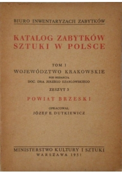 Katalog zabytków sztuki w Polsce, Tom 1 Województwo Krakowskie