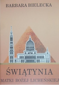Świątynia Matki Bożej Licheńskiej