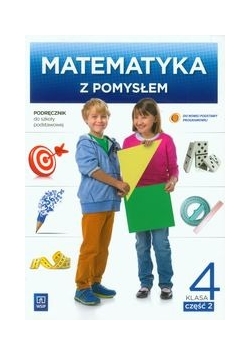 Matematyka z pomysłem 4 Podręcznik Część 2