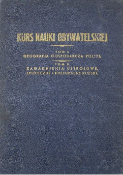 Kurs Nauki Obywatelskiej Tom I i II ok 1935 r.
