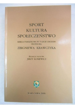 Sport, kultura, społeczeństwo