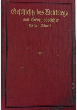 Geschichte des Weltkrieges