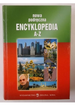 Marcinek Jadwiga (red.) - Nowa podręczna encyklopedia A+Z